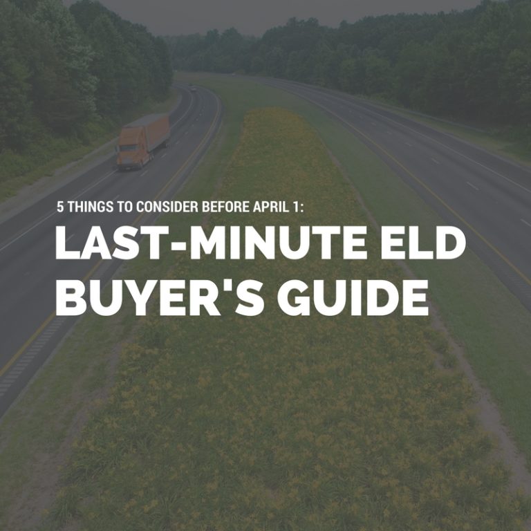 last minute ELD buyers guide