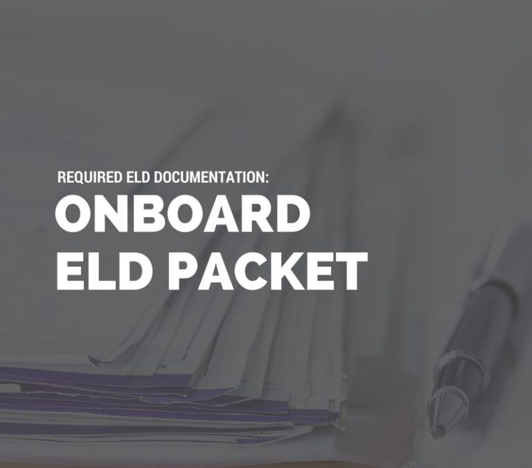 Required ELD Documentation: On-Board ELD Packet