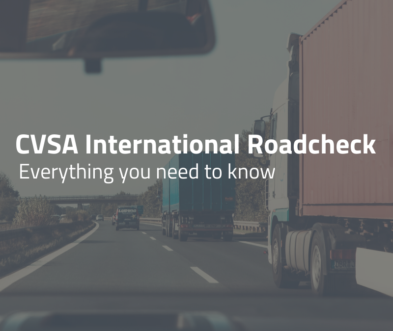 CVSA International Roadcheck: What To Know