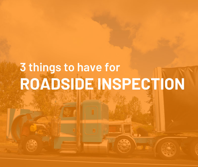 Roadside Inspection Toolkit: What Every Trucker Should Have Handy