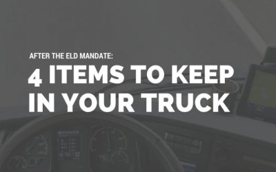 4 Items to Keep in Your Truck After the ELD Mandate