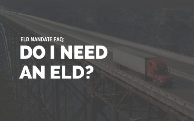 ELD Mandate FAQS: Do I Need an ELD?
