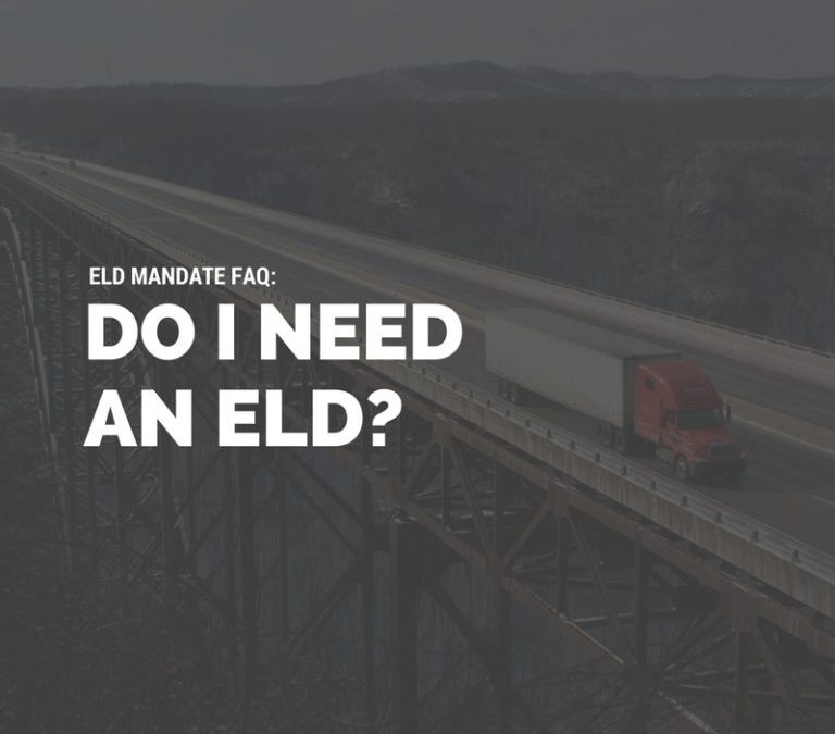 ELD Mandate FAQS: Do I Need an ELD?