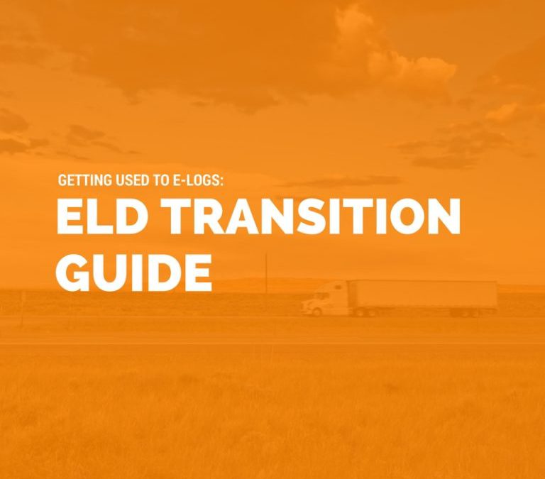ELD Transition Guide: Getting Used to E-Logs
