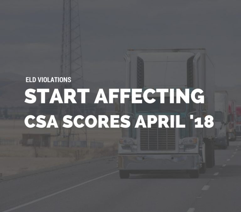 ELD Violations Won’t Affect CSA Scores Until April