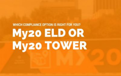 My20 ELD or My20 Tower: Which Compliance Option is Right For You?