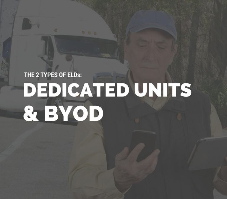 The 2 Types of ELDs: Dedicated Units and BYOD