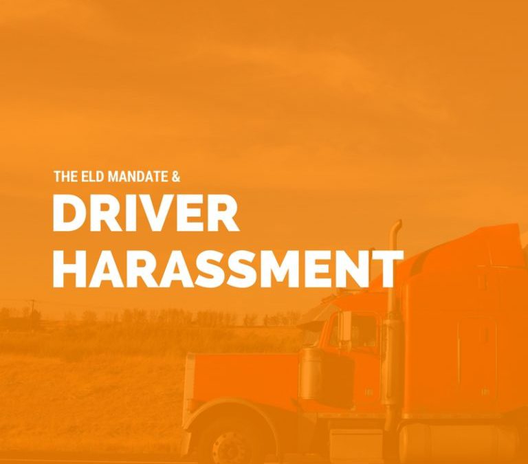 ELD Mandate and Driver Harassment