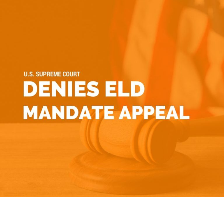 U.S. Supreme Court Denies ELD Mandate Appeal