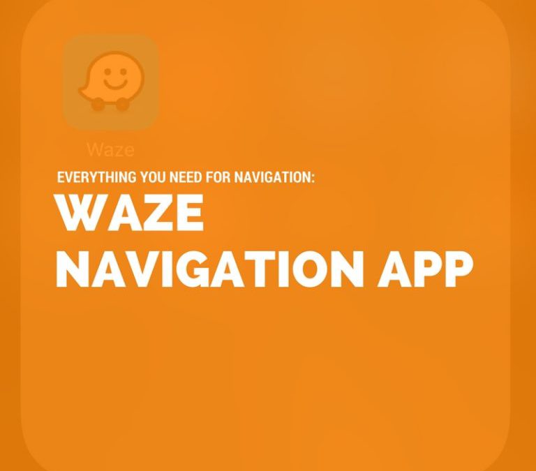 Waze is Everything You Need in a Navigation App