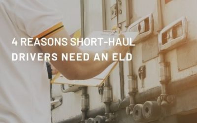 4 Reasons You Need an ELD as a Short-Haul Truck Driver